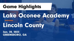 Lake Oconee Academy vs Lincoln County  Game Highlights - Jan. 28, 2023