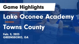 Lake Oconee Academy vs Towns County  Game Highlights - Feb. 5, 2023
