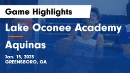 Lake Oconee Academy vs Aquinas  Game Highlights - Jan. 15, 2023