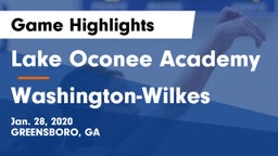 Lake Oconee Academy vs Washington-Wilkes  Game Highlights - Jan. 28, 2020