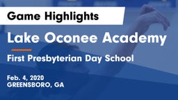 Lake Oconee Academy vs First Presbyterian Day School Game Highlights - Feb. 4, 2020