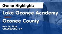Lake Oconee Academy vs Oconee County  Game Highlights - Nov. 24, 2020