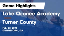 Lake Oconee Academy vs Turner County  Game Highlights - Feb. 28, 2023