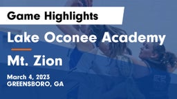Lake Oconee Academy vs Mt. Zion  Game Highlights - March 4, 2023