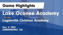 Lake Oconee Academy vs Loganville Christian Academy Game Highlights - Dec. 5, 2023