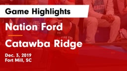 Nation Ford  vs Catawba Ridge  Game Highlights - Dec. 3, 2019