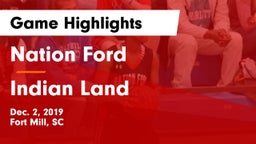 Nation Ford  vs Indian Land  Game Highlights - Dec. 2, 2019