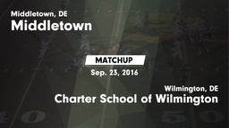 Matchup: Middletown vs. Charter School of Wilmington 2016