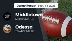Recap: Middletown  vs. Odessa  2023