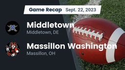 Recap: Middletown  vs. Massillon Washington  2023