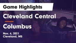 Cleveland Central  vs Columbus  Game Highlights - Nov. 6, 2021