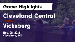 Cleveland Central  vs Vicksburg  Game Highlights - Nov. 28, 2023