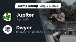 Recap: Jupiter  vs. Dwyer  2023
