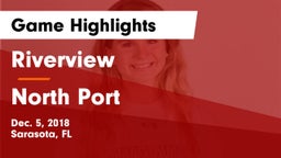 Riverview  vs North Port  Game Highlights - Dec. 5, 2018