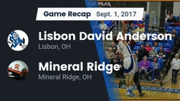 Recap: Lisbon David Anderson  vs. Mineral Ridge  2017