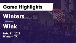 Winters  vs Wink  Game Highlights - Feb. 21, 2022