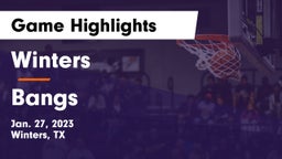 Winters  vs Bangs  Game Highlights - Jan. 27, 2023