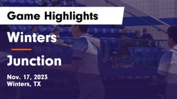Winters  vs Junction  Game Highlights - Nov. 17, 2023