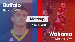 Matchup: Buffalo vs. Wahama  2016