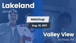 Matchup: Lakeland vs. Valley View  2017