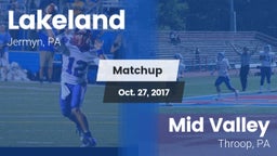 Matchup: Lakeland vs. Mid Valley  2017