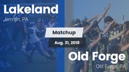 Matchup: Lakeland vs. Old Forge  2018