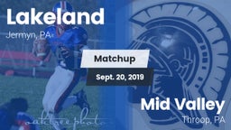 Matchup: Lakeland vs. Mid Valley  2019