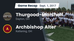 Recap: Thurgood-Marshall  vs. Archbishop Alter  2017