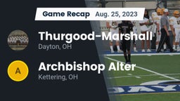 Recap: Thurgood-Marshall  vs. Archbishop Alter  2023