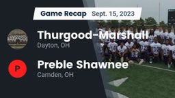 Recap: Thurgood-Marshall  vs. Preble Shawnee  2023