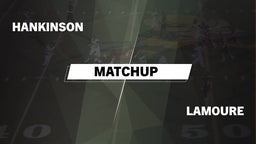 Matchup: Hankinson vs. LaMoure  2016