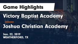 Victory Baptist Academy vs Joshua Christian Academy Game Highlights - Jan. 22, 2019