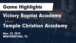 Victory Baptist Academy vs Temple Christian Academy Game Highlights - Nov. 22, 2019