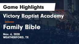 Victory Baptist Academy vs Family Bible Game Highlights - Nov. 6, 2020