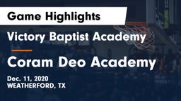 Victory Baptist Academy vs Coram Deo Academy  Game Highlights - Dec. 11, 2020