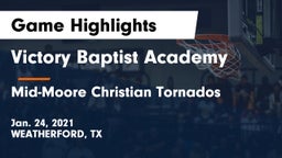 Victory Baptist Academy vs Mid-Moore Christian Tornados Game Highlights - Jan. 24, 2021