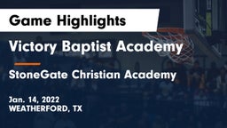 Victory Baptist Academy vs StoneGate Christian Academy Game Highlights - Jan. 14, 2022