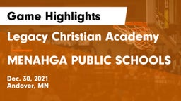 Legacy Christian Academy vs MENAHGA PUBLIC SCHOOLS Game Highlights - Dec. 30, 2021