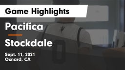 Pacifica  vs Stockdale  Game Highlights - Sept. 11, 2021