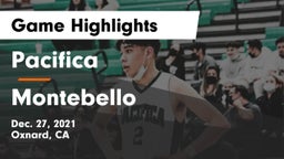Pacifica  vs Montebello  Game Highlights - Dec. 27, 2021