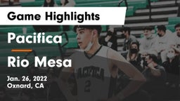 Pacifica  vs Rio Mesa  Game Highlights - Jan. 26, 2022