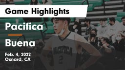 Pacifica  vs Buena  Game Highlights - Feb. 4, 2022