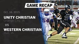 Recap: Unity Christian  vs. Western Christian  2015