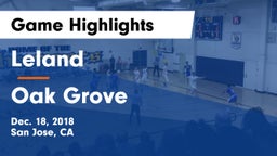 Leland  vs Oak Grove Game Highlights - Dec. 18, 2018