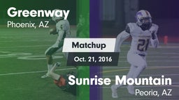 Matchup: Greenway vs. Sunrise Mountain  2016