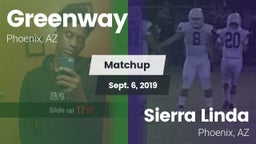 Matchup: Greenway vs. Sierra Linda  2019