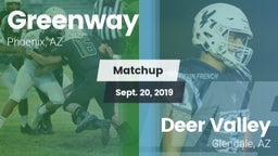 Matchup: Greenway vs. Deer Valley  2019