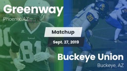 Matchup: Greenway vs. Buckeye Union  2019