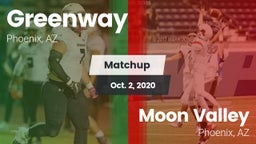 Matchup: Greenway vs. Moon Valley  2020