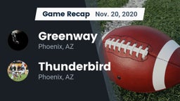 Recap: Greenway  vs. Thunderbird  2020